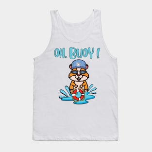 Oh Buoy - hamster Tank Top